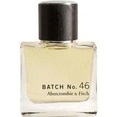 Batch No. 46