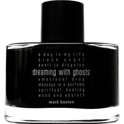 Dreaming with Ghosts