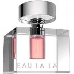 Eau La La