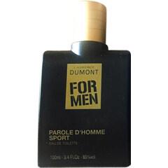 For Men - Parole d'Homme Sport